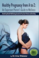 Healthy Pregnancy from A to Z