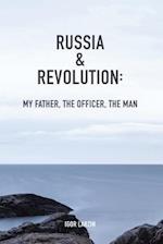 Russia & Revolution