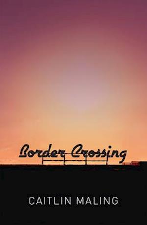 Border Crossing