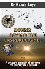 Moving Beyond the Unspoken Grief