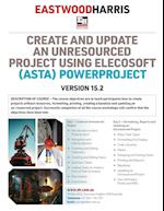 Create and Update an Unresourced Project using Elecosoft (Asta) Powerproject Version 15.2