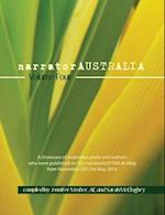 narratorAUSTRALIA Volume Four: A showcase of Australian poets and authors who were published on the narratorAUSTRALIA blog from November 2013 to May 2
