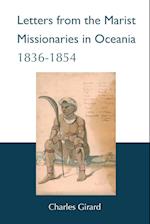 Letters from  the Marist Missionaries in Oceania (1836-1854)