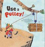 Use a Pulley