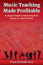 Music Teaching Made Profitable