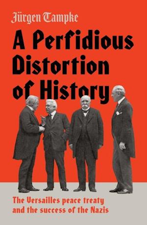 Perfidious Distortion of History