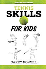 Tennis Skills for Kids 