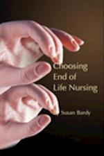 Choosing end of life nursing