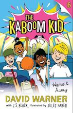 Home and Away: Kaboom Kid #6