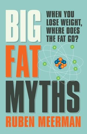 Big Fat Myths