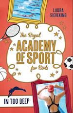 Royal Academy of Sport for Girls 3: In Too Deep