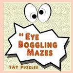 84 Eye Boggling Mazes 