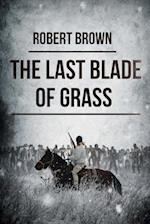 The Last Blade of Grass