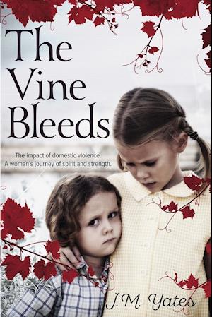 The Vine Bleeds