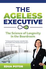 The Ageless Executive 