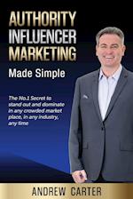 Authority Influencer Marketing Made Simple