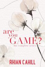 Are You Game?
