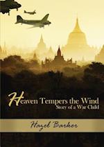 Heaven Tempers the Wind