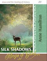Silk Shadows, Rings of Gold