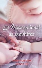 As Exceptional As Sapphires: The Mother's Blessing and God's Favour Towards Women III 