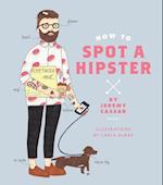 How to Spot a Hipster