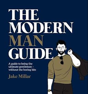 The Modern Man Guide