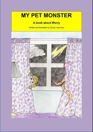 My Pet Monster- A book about Worry