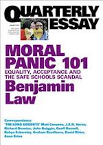 Quarterly Essay 67 Moral Panic 101