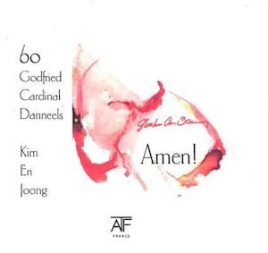 Amen! : 60 Godfried Cardinal Danneels and Kim En Joong