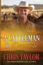 A Cattleman In Disguise 
