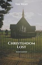 Christendom Lost
