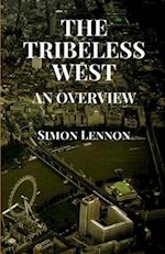 The Tribeless West