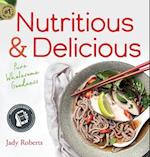 Nutritious & Delicious: Pure Wholesome Goodness 
