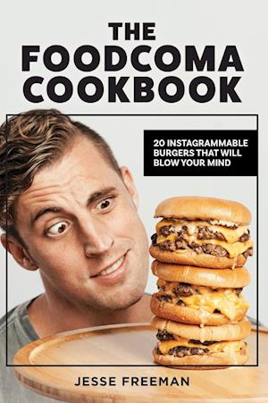 The Foodcoma Cookbook