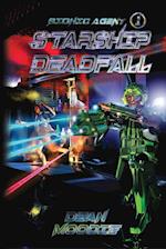 Starship Deadfall