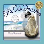 The Sea Cat Dreams