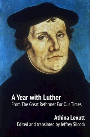 A Year with Luther