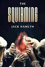 The Squirming