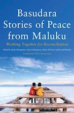 Basudara Stories of Peace from Maluku