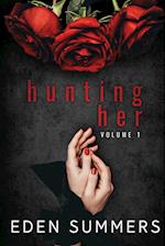 Hunting Her Volume 1 