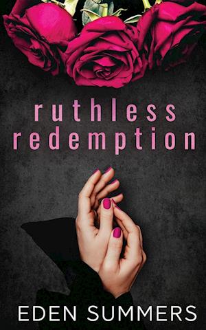 Ruthless Redemption