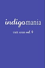 Indigomania Truth Serum Vol. 4 