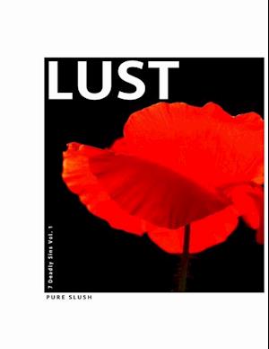 Lust 7 Deadly Sins Vol. 1