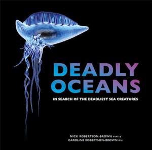 Deadly Oceans