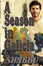 A Season in Galicia