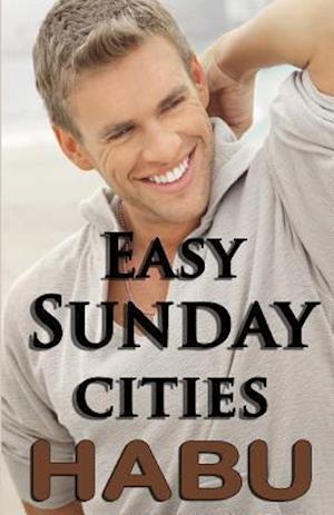 Easy Sunday Cities