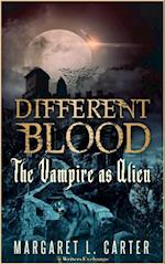 Different Blood: The Vampire as Alien