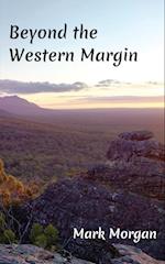 Beyond the Western Margin