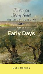 Early Days: Volume 1 of 5 