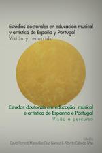 Estudios Doctorales en Educacion Musical y Artistica de Espana y Portugal